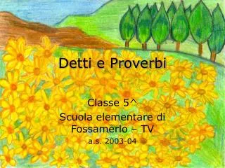 Detti e Proverbi