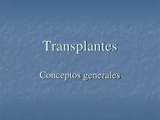 transplantes