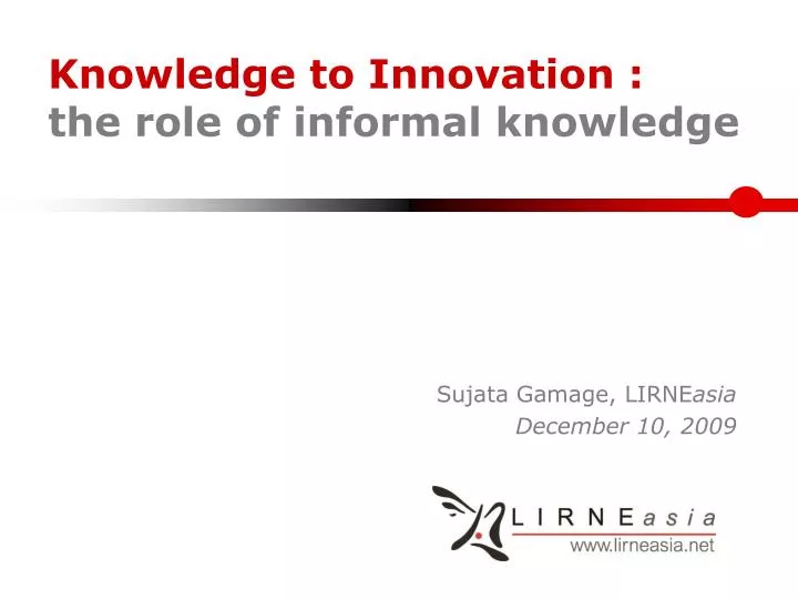 knowledge to innovation the role of informal knowledge