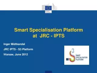 Smart Specialisation Platform at JRC - IPTS