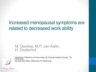 Increased menopausal symptoms are related to decreased work ability