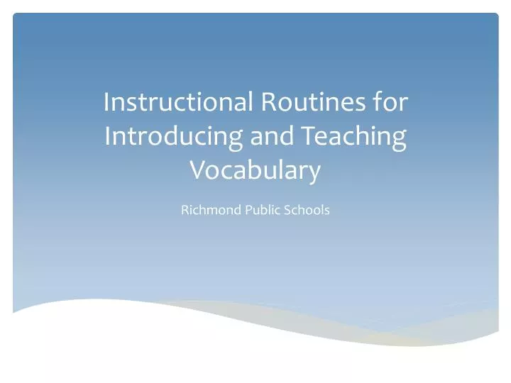 instructional routines for introducing and teaching vocabulary