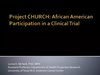 Project CHURCH: African American Participation in a Clinical Trial
