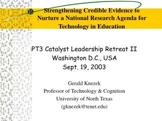 Strengthening Credible Evidence to Nurture a National Research Agenda for Technology in Education