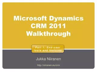 Microsoft Dynamics CRM 2011 Walkthrough
