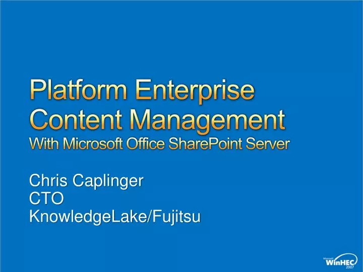 platform enterprise content management with microsoft office sharepoint server