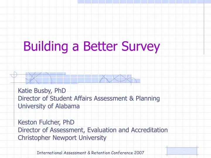 building a better survey