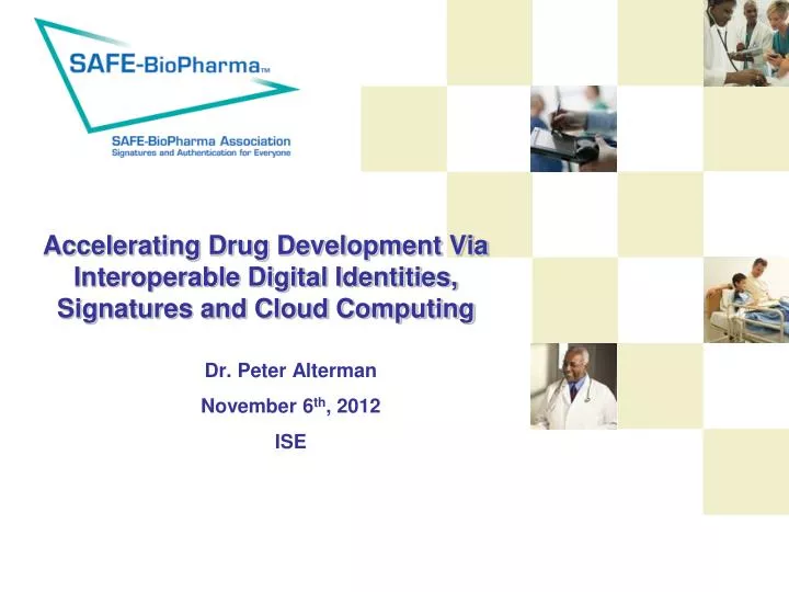 accelerating drug development via interoperable digital identities signatures and cloud computing