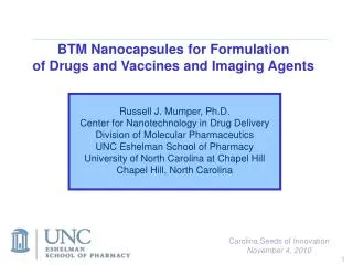 BTM Nanocapsules for Formulation of Drugs and Vaccines and Imaging Agents