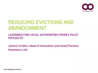 REDUCING EVICTIONS AND ABANDONMENT
