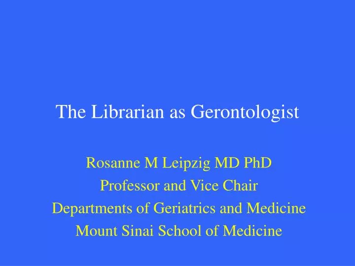 the librarian as gerontologist