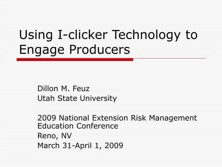 using i clicker technology to engage producers