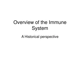 Overview of the Immune System