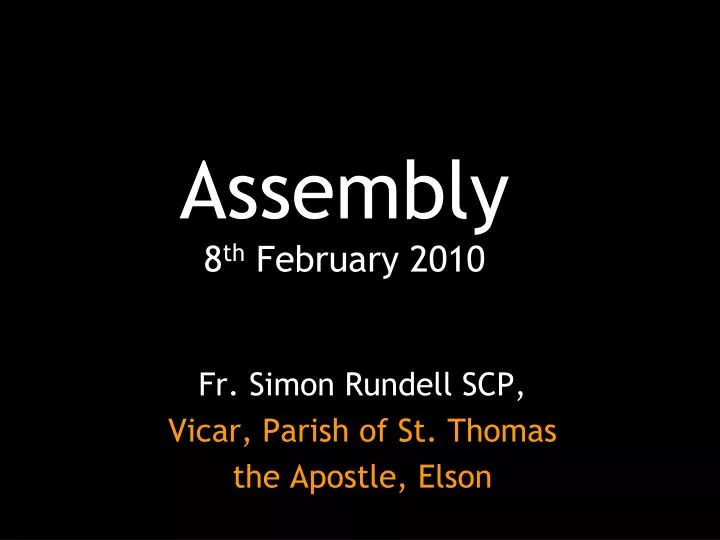 assembly 8 th february 2010