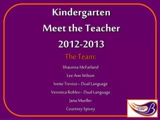 Kindergarten Meet the Teacher 2012-2013