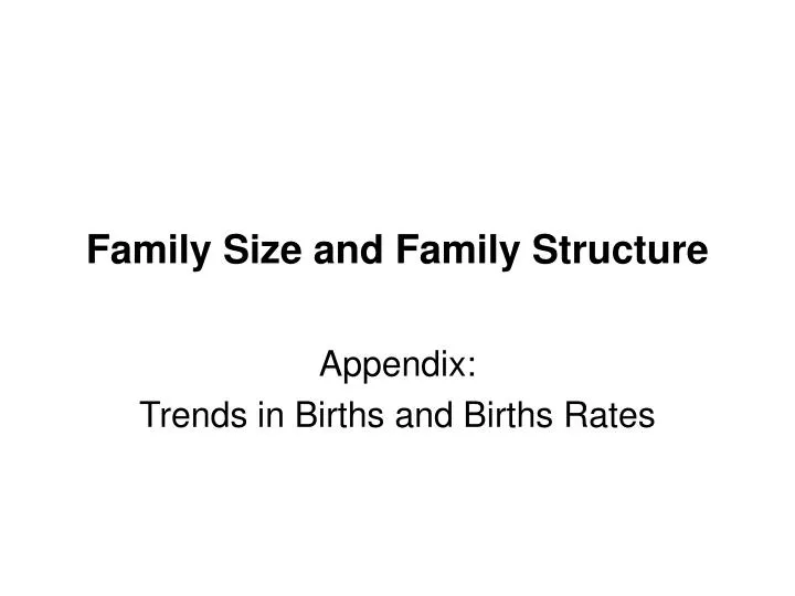 family size and family structure