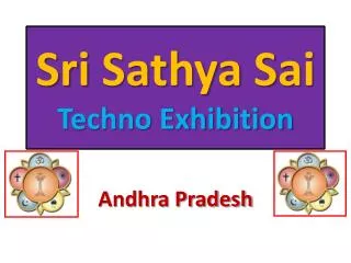 Sri Sathya Sai Techno Exhibition