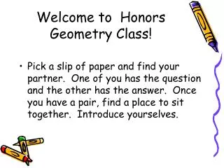 Welcome to Honors Geometry Class!