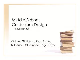 Middle School Curriculum Design
