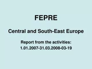 FEPRE Central and South-East Europe