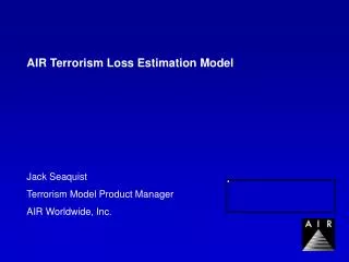 AIR Terrorism Loss Estimation Model