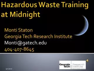 Hazardous Waste Training at Midnight