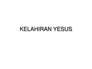 KELAHIRAN YESUS