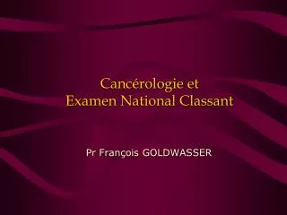 canc rologie et examen national classant
