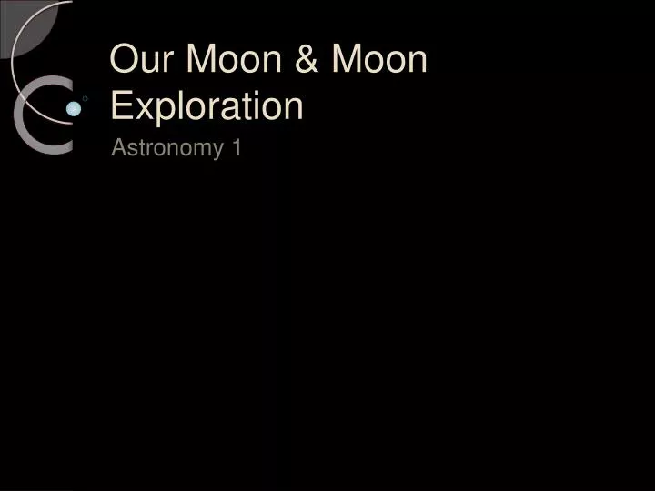 our moon moon exploration