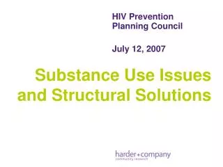 Substance Use Issues and Structural Solutions