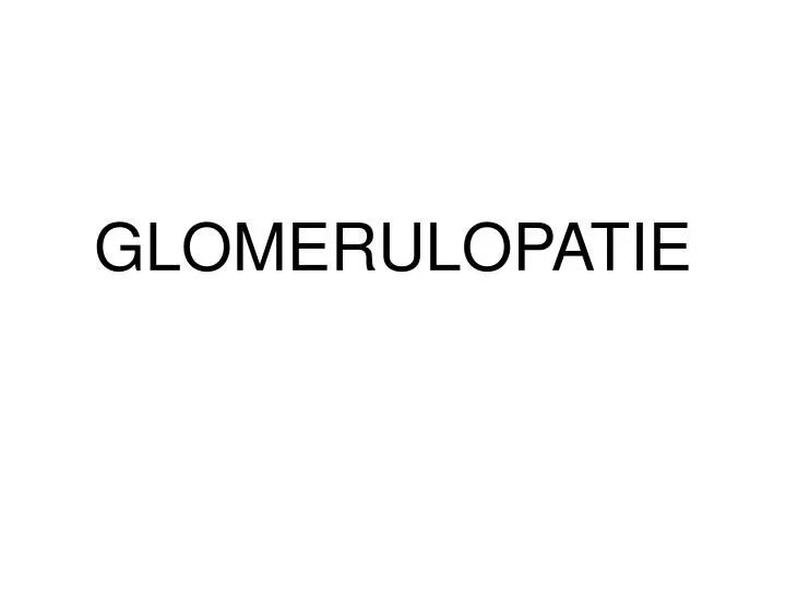 glomerulopatie