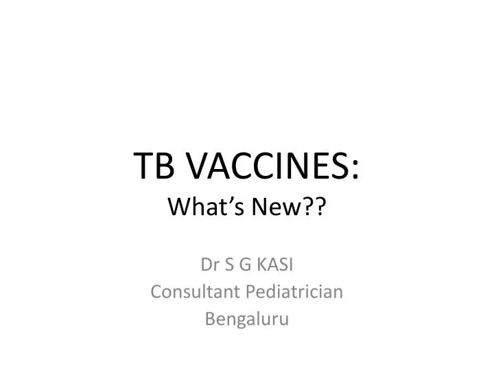 tb vaccines what s new