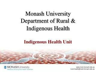 Monash University Department of Rural &amp; Indigenous Health