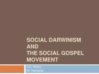 Social Darwinism and The Social Gospel Movement