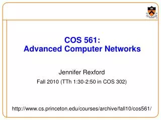 COS 561: Advanced Computer Networks