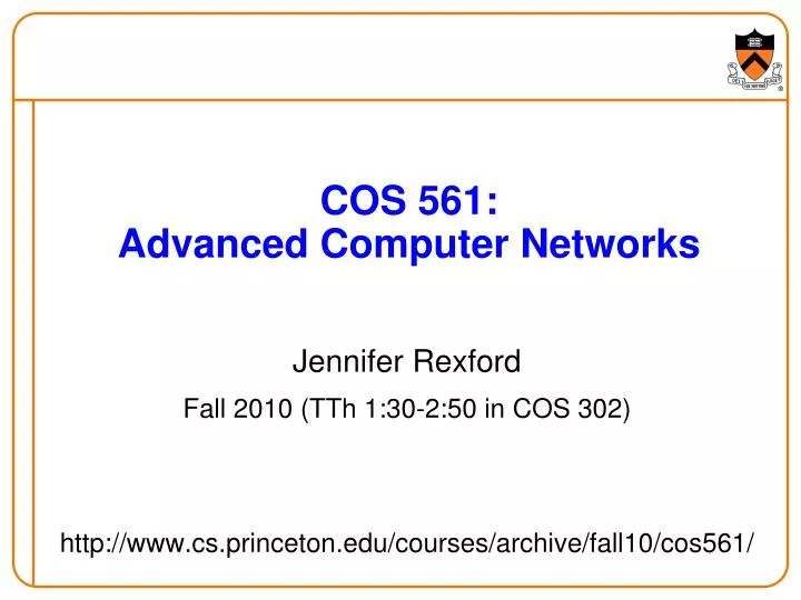 cos 561 advanced computer networks