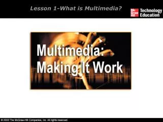 Lesson 1-What is Multimedia?