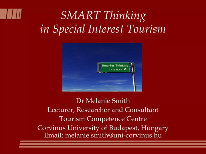 smart thinking in special interest tourism