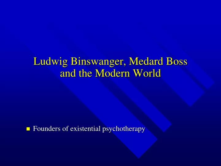 ludwig binswanger medard boss and the modern world