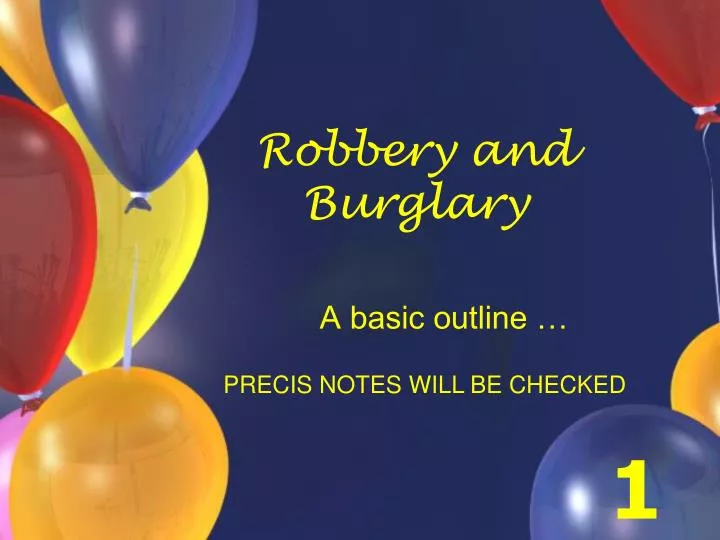 robbery and burglary