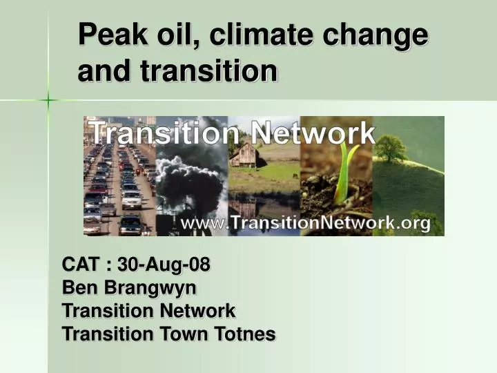 peak oil climate change and transition