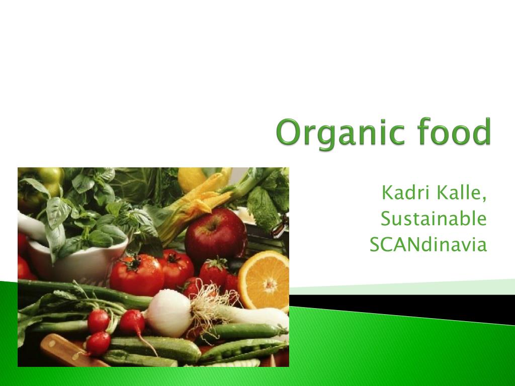 PPT - Organic food PowerPoint Presentation, free download - ID:1390061