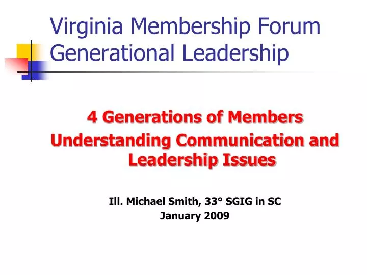 virginia membership forum generational leadership