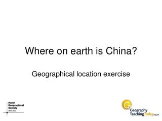 Where on earth is China?