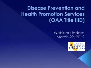 Disease Prevention and Health Promotion Services (OAA Title IIID)