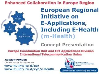 Enhanced Collaboration in Europe Region
