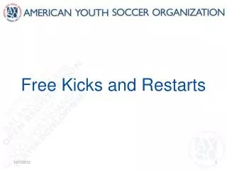 Free Kicks and Restarts