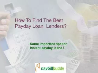How To Find The Best Payday Loan Lenders?