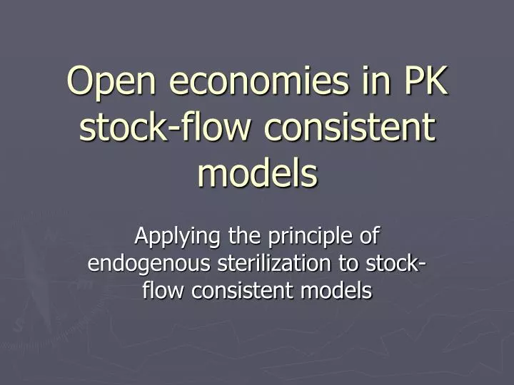 open economies in pk stock flow consistent models
