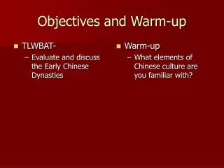 Objectives and Warm-up